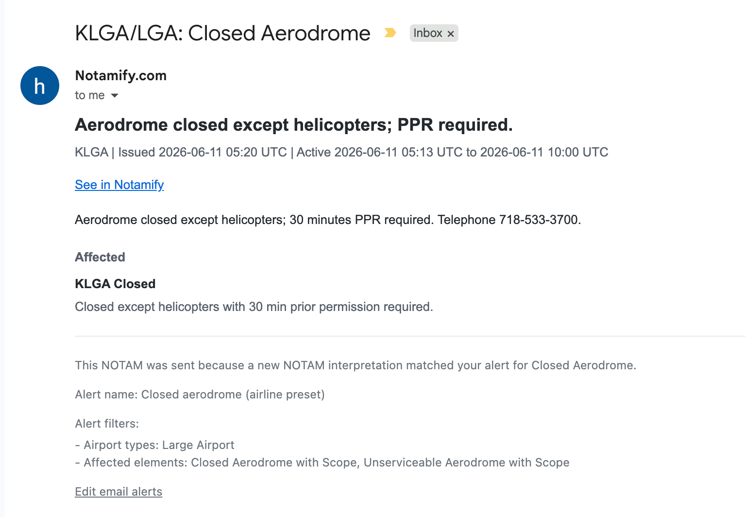 Notamify email alert for KLGA aerodrome closure except helicopters with PPR
